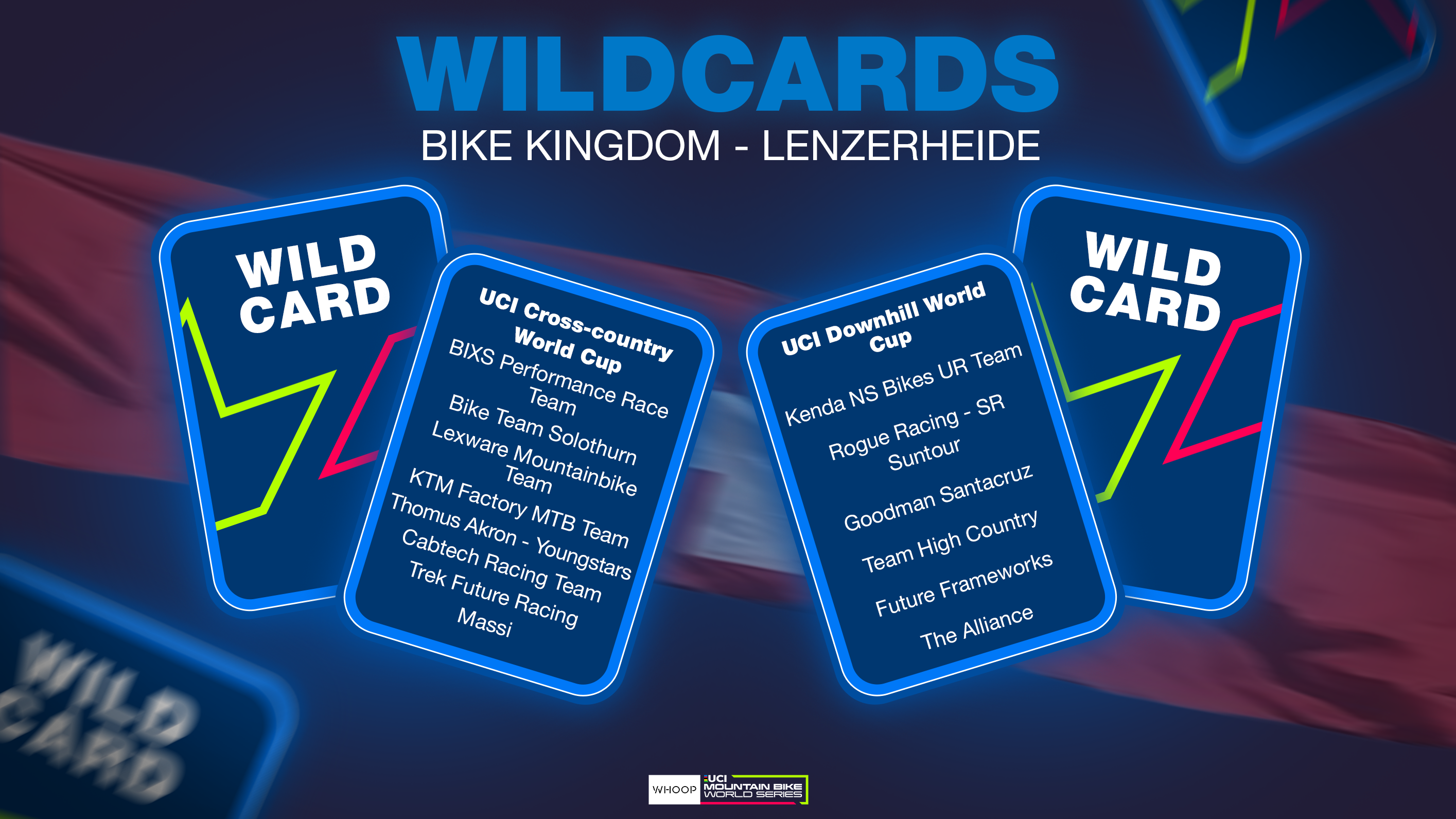 Wildcard Teams Unveiled for WHOOP UCI Mountain Bike World Series in Bike Kingdom - Lenzerheide